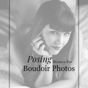 Boudoir Posing Guide Ebook